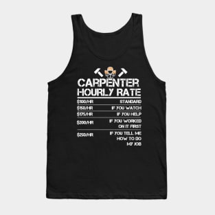 Funny Carpenter Hourly Rate Tank Top